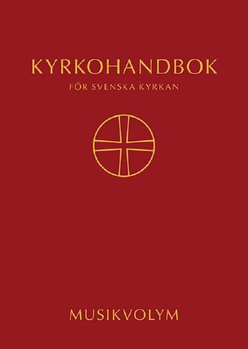 Kyrkohandbok för Svenska kyrkan Musikvolym, spiral