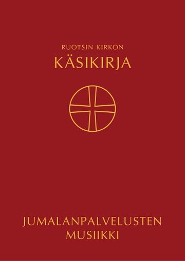 Kyrkohandbok för Svenska kyrkan Musikvolym, på finska