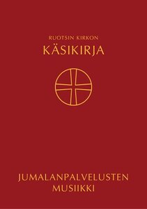 Kyrkohandbok för Svenska kyrkan Musikvolym, på finska