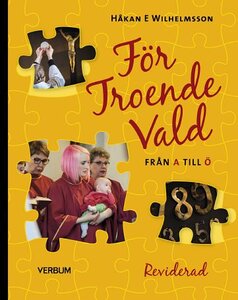 För troende vald, reviderad