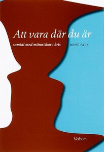 Att vara där du är