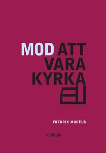 Mod att vara kyrka