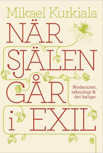 När själen går i exil