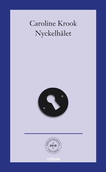 Nyckelhålet, meditationer med konst av Dan Wolgers