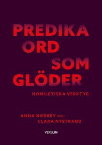 Predika ord som glöder