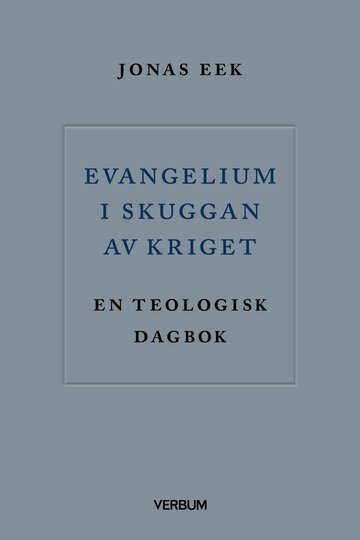 Evangelium i skuggan av kriget