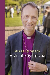 Vi är inte övergivna