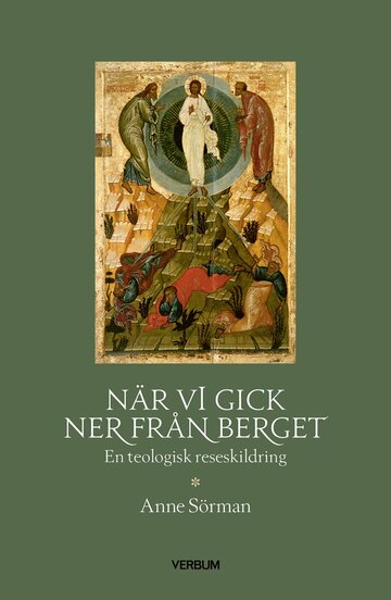 När vi gick ner från berget