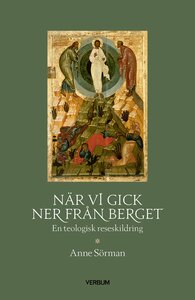 När vi gick ner från berget