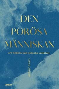 Den porösa människan