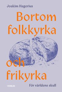 Bortom folkkyrka och frikyrka