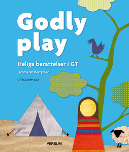 Godly play - Heliga berättelser i GT